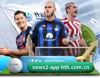 华体会app下载 APP 深度功能